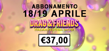 Abbonamento Festival drag queen Bologna